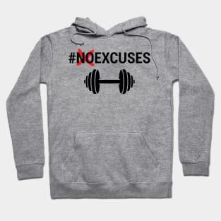 NO EXCUSE GYM FUNNY Hoodie